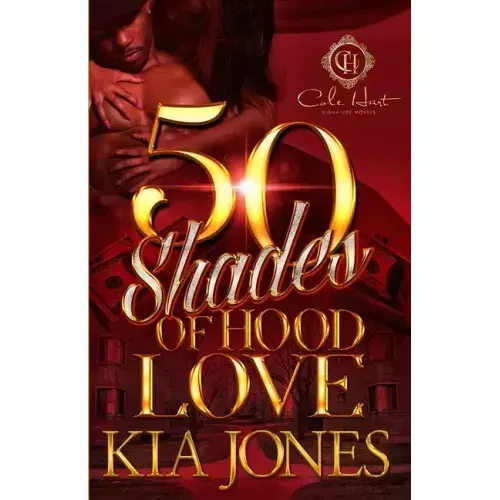 Fifty Shades Of Hood Love