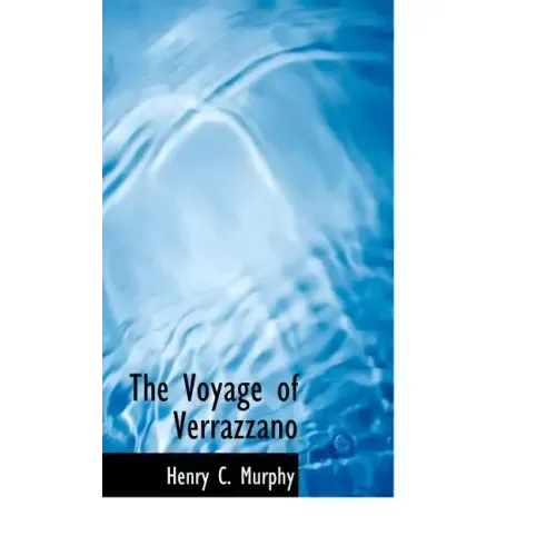 The Voyage of Verrazzano