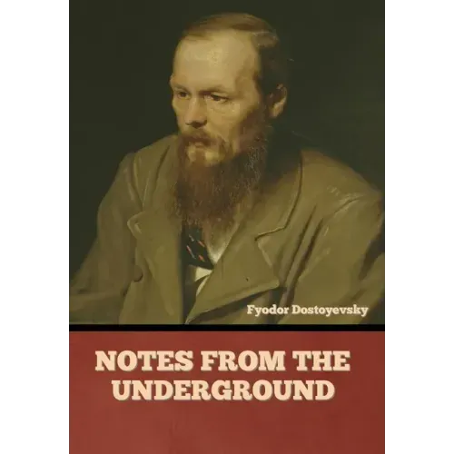 Notes from the Underground