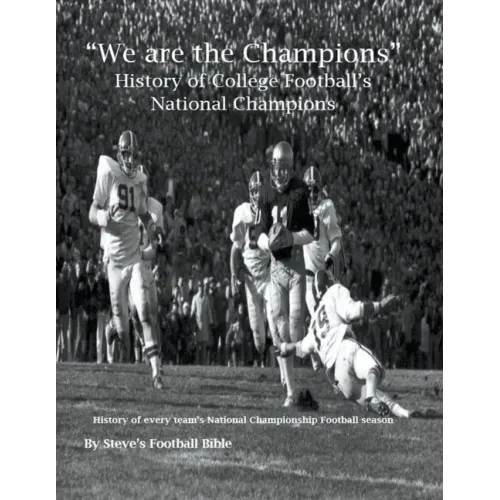 "We are the Champions" - College Football's National Champions