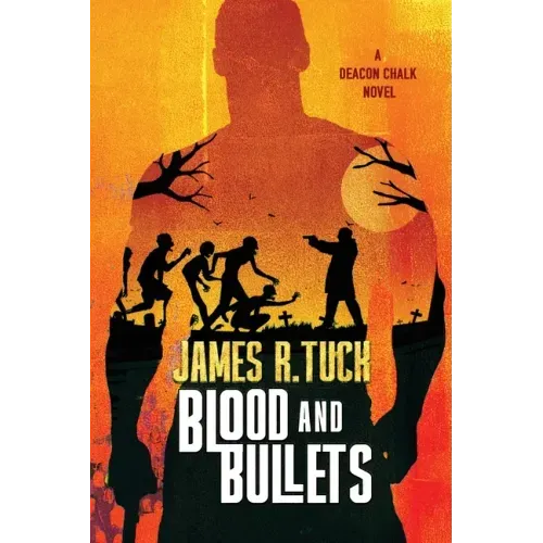 Blood & Bullets
