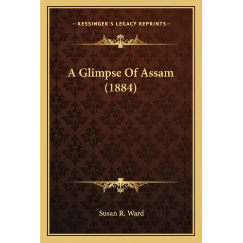 A Glimpse of Assam (1884)