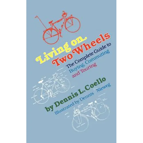 Living on Two Wheels