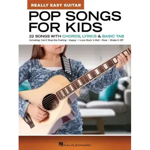 Pop Songs for Kids - Really Easy Guitar Series: 22 Songs with Chords, Lyrics & Basic Tab