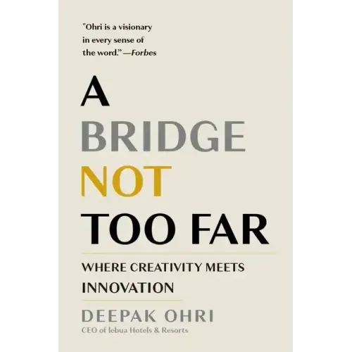 A Bridge Not Too Far: Where Creativity Meets Innovation