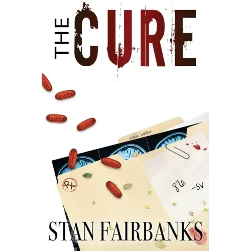 The Cure: Medical Thriller