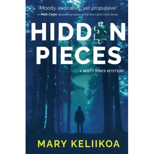Hidden Pieces: A Misty Pines Mystery