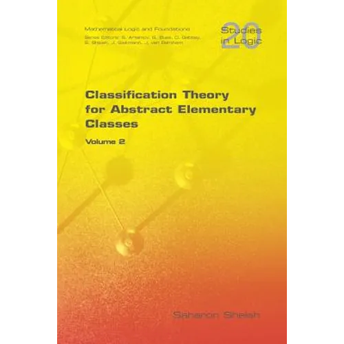Classification Theory for Abstract Elementary Classes: Volume 2