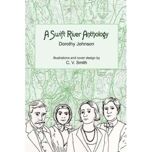 A Swift River Anthology