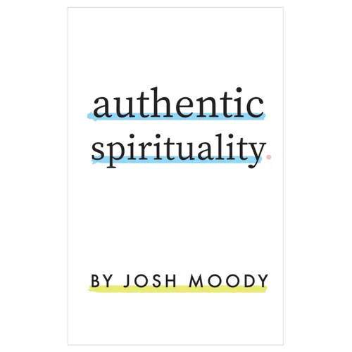 Authentic Spirituality