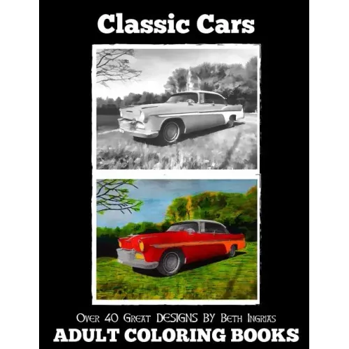 Adult Coloring Books: Classic Cars