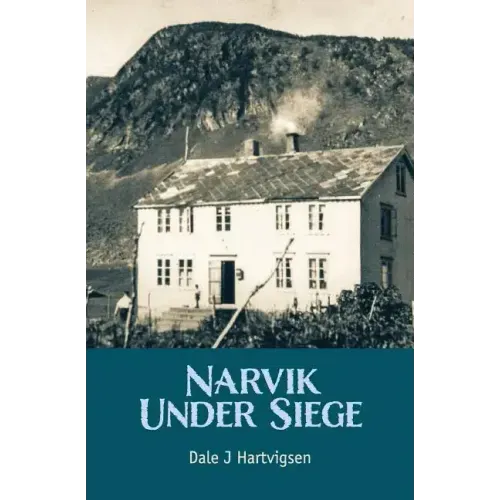 Narvik Under Siege