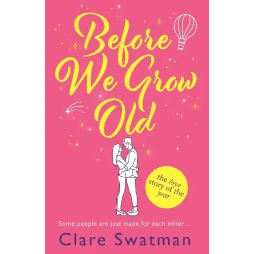 Before We Grow Old