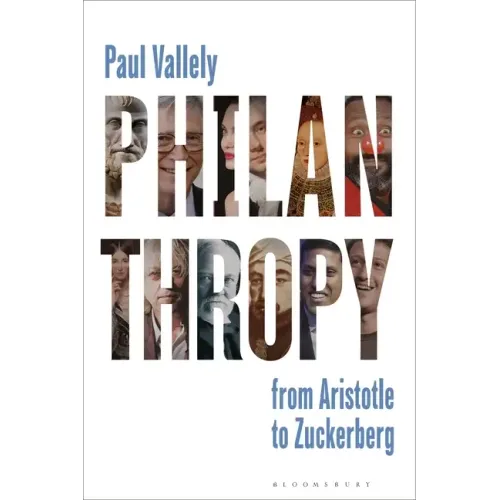Philanthropy: From Aristotle to Zuckerberg