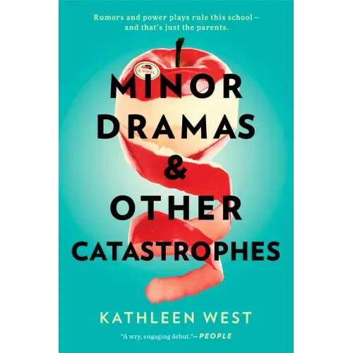 Minor Dramas & Other Catastrophes