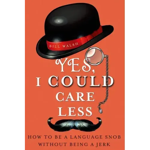 Yes, I Could Care Less