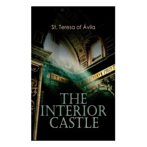 The Interior Castle
