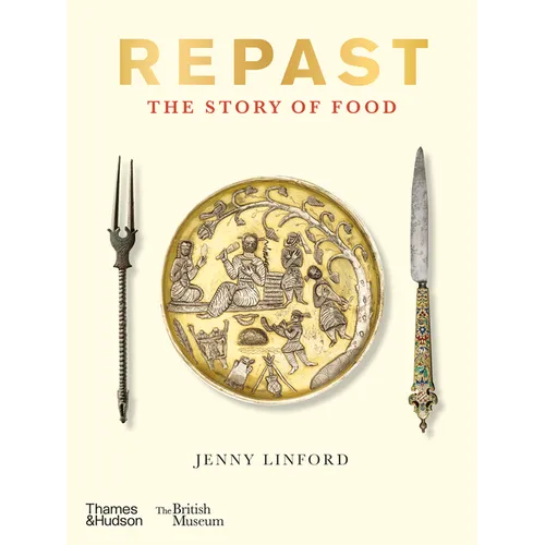 Repast: The Story of Food