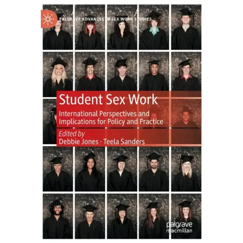 Student Sex Work: International Perspectives and Implications for Policy and Practice