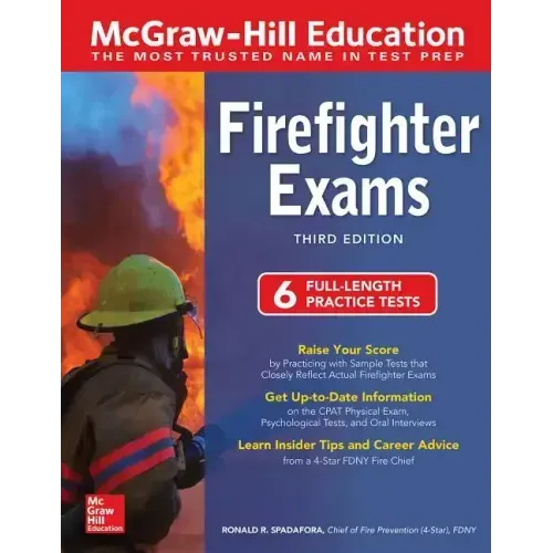 McGraw-Hill Education Firefighter Exams, Third Edition