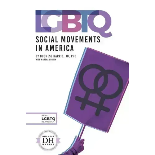 LGBTQ Social Movements in America