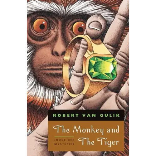 The Monkey and The Tiger: Judge Dee Mysteries