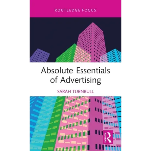 Absolute Essentials of Advertising