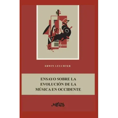 Ensayo Sobre La Evolución de la Música En Occidente: la historia de la música como reflejo de la evolución cultural