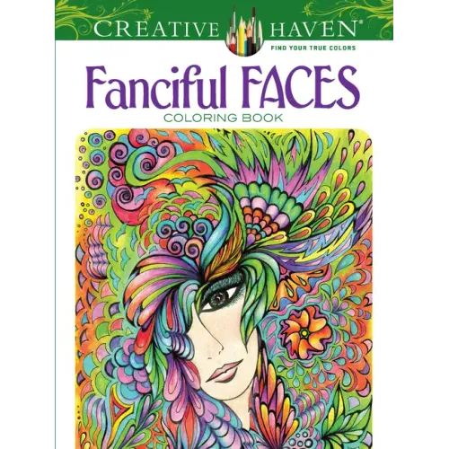 Creative Haven Fanciful Faces Coloring Book