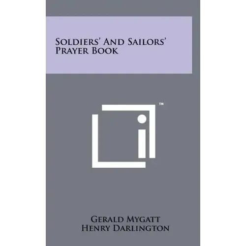 Soldiers' And Sailors' Prayer Book
