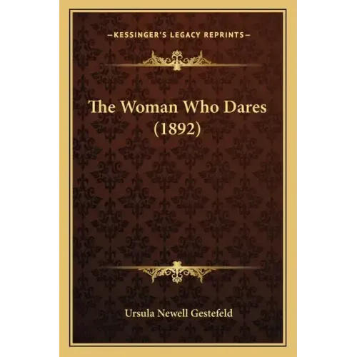 The Woman Who Dares (1892)