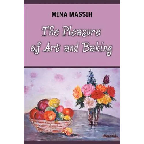 The Pleasure of Art and Baking