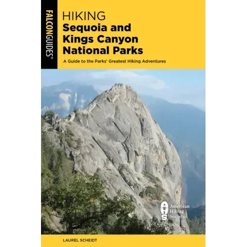 Hiking Sequoia and Kings Canyon National Parks