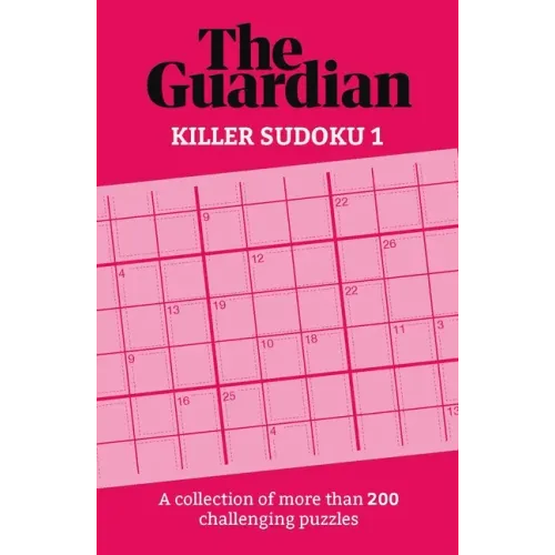 Killer Sudoku: A Collection of 200 Perplexing Puzzles