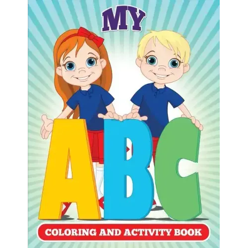 My ABC Coloring And Activity Book