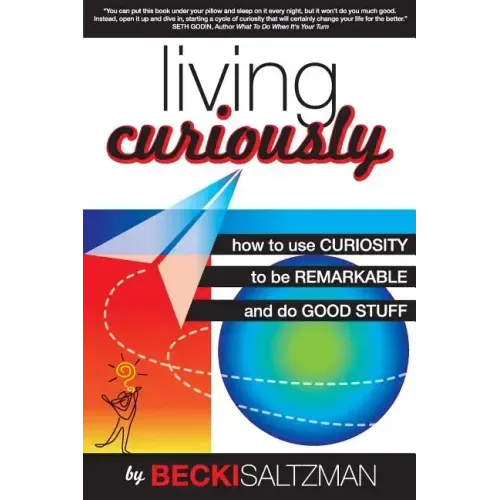 Living Curiously