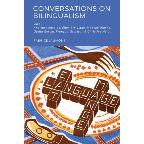 Conversations on bilingualism