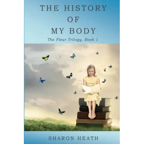 The History of My Body