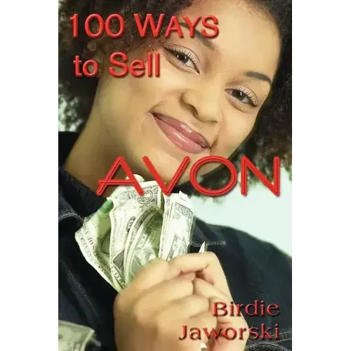 100 Ways to Sell Avon