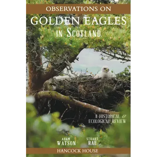 Observations of Golden Eagles in Scotland: A Historical and Ecological Review
