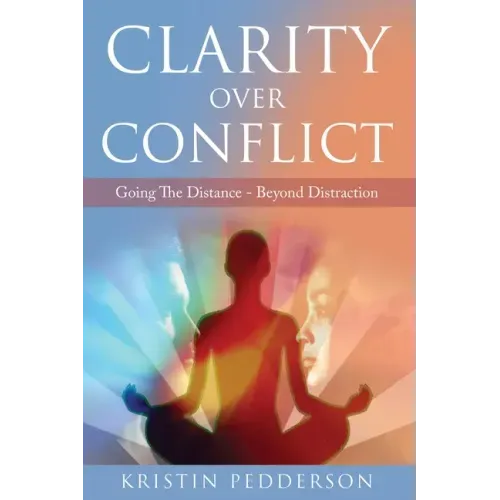 Clarity Over Conflict: Going The Distance Beyond Distraction