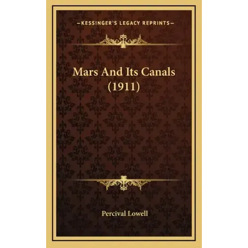 Mars and Its Canals (1911)