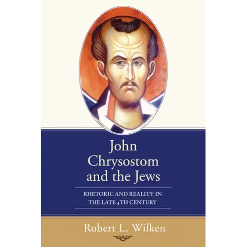 John Chrysostom and the Jews