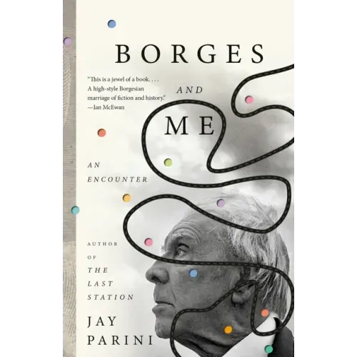Borges and Me: An Encounter