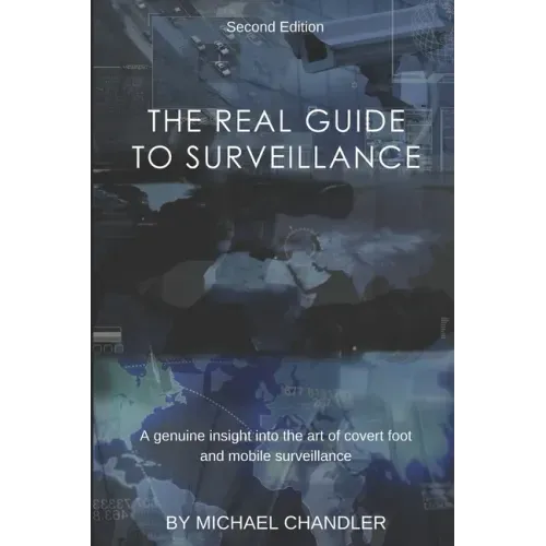 The Real Guide to Surveillance