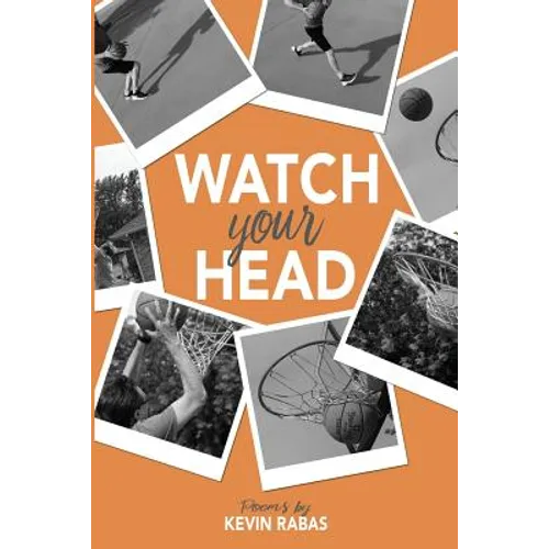 Watch Your Head