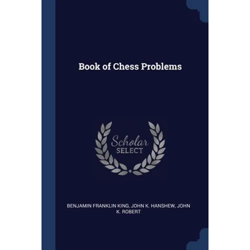 Book of Chess Problems