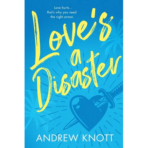 Love's a Disaster