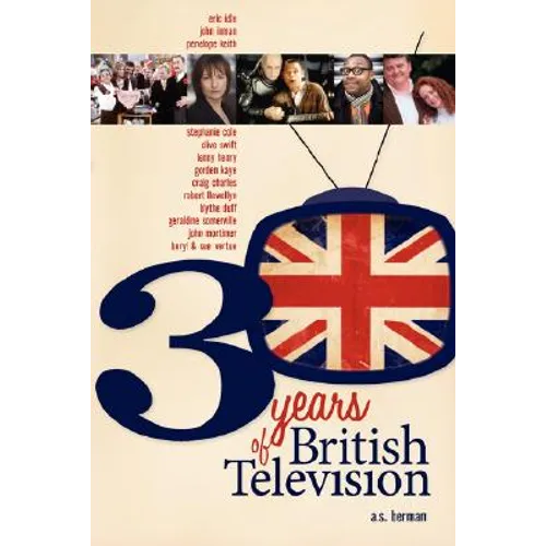 30 Years of British Television