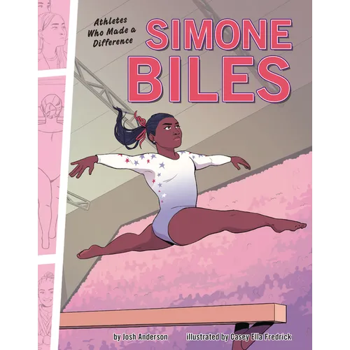 Simone Biles: Athletes Who Made a Difference